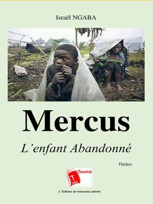 cover image of Mercus, L'Enfant Abandonné